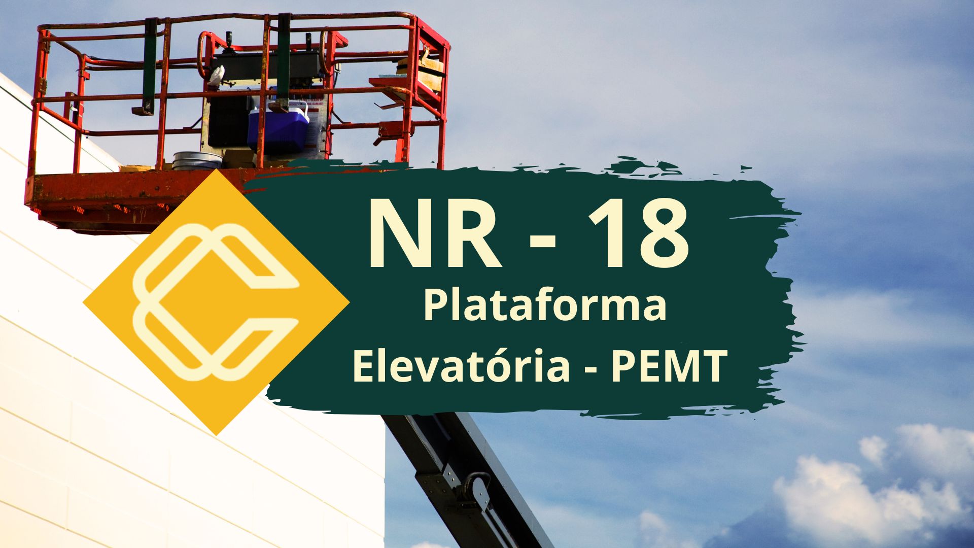 NR 18 – Plataforma Elevatória Móvel de Trabalho (PEMT) –Teórico