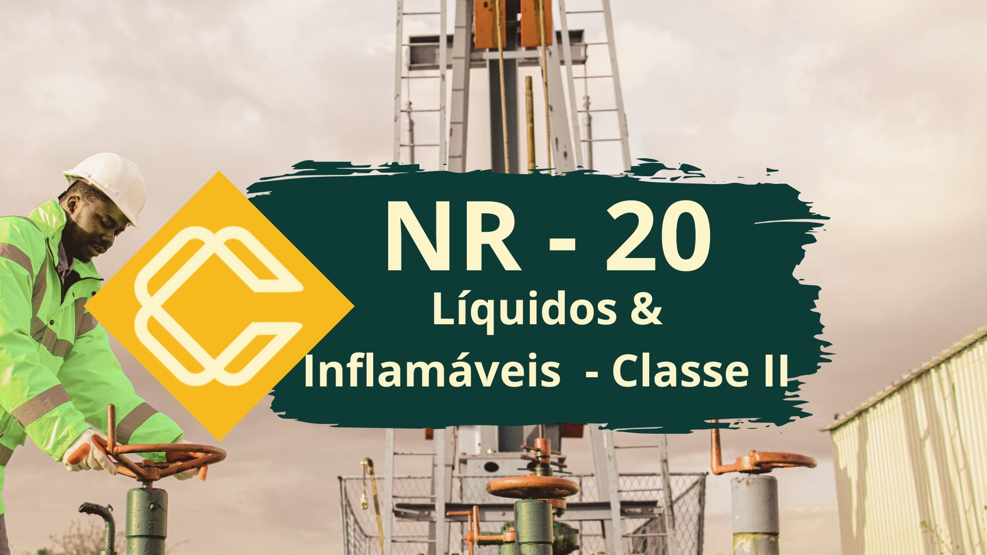 NR 20 – Segurança com Líquidos e inflamáveis – Básico – Classe II