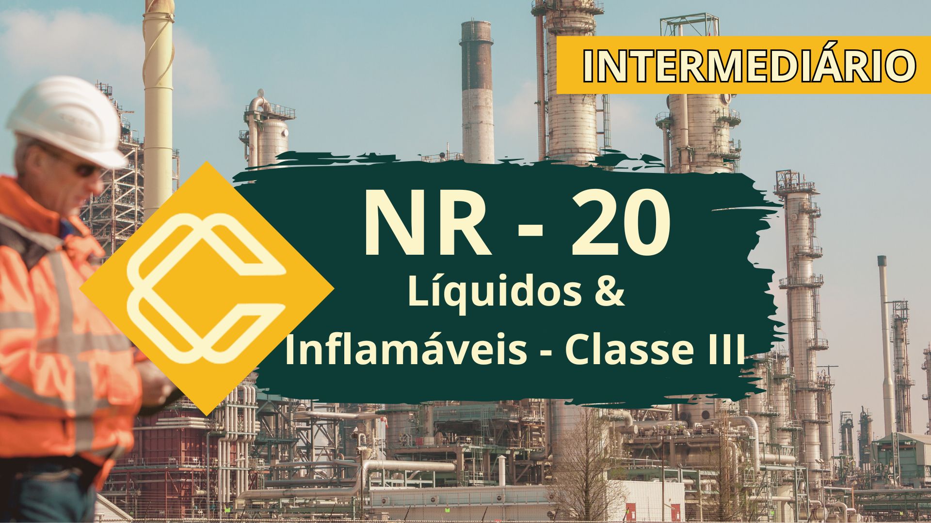 NR 20 – Segurança com líquidos e Inflamáveis – Intermediário Classe III