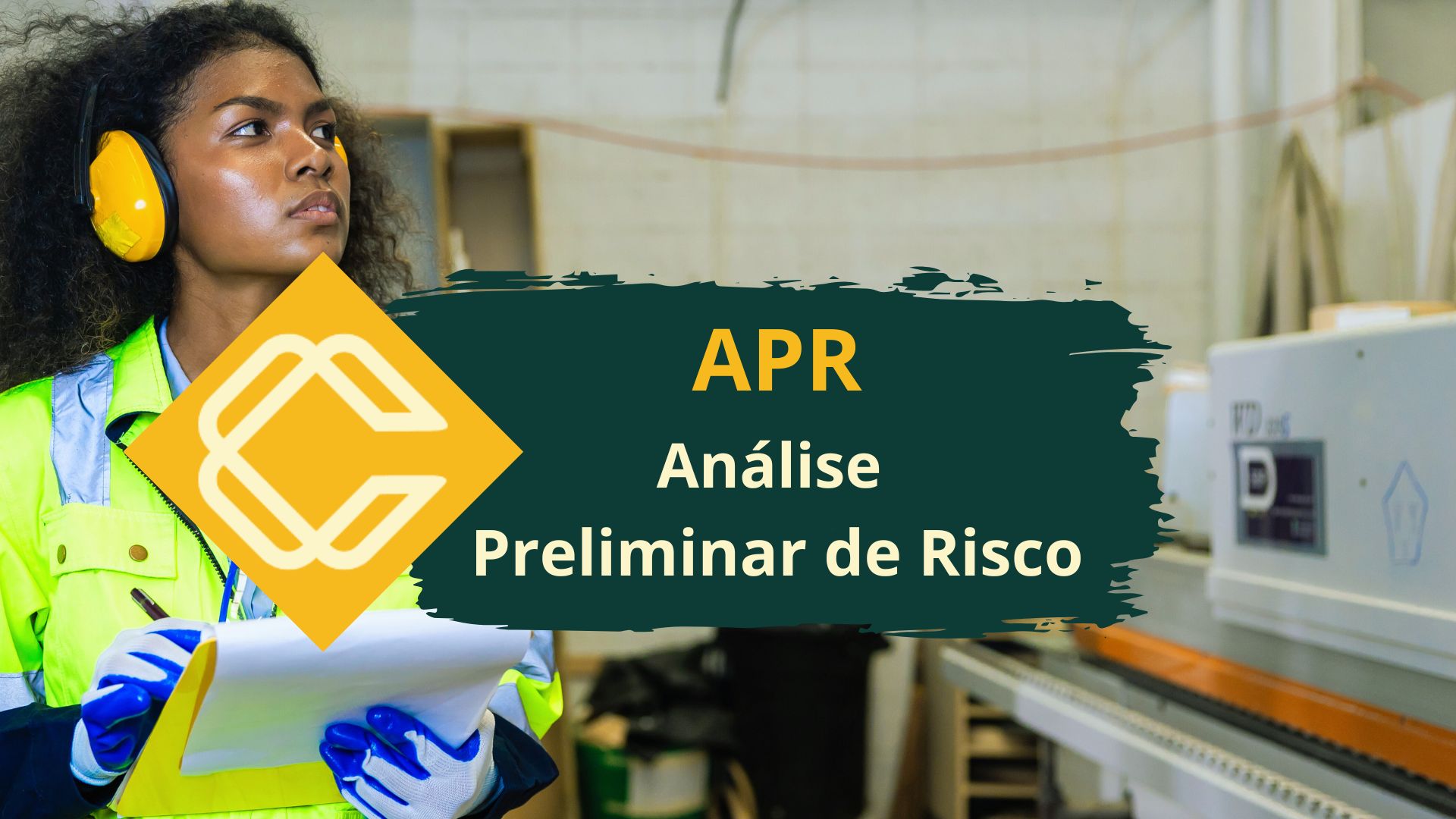 APR – Análise Preliminar de Risco