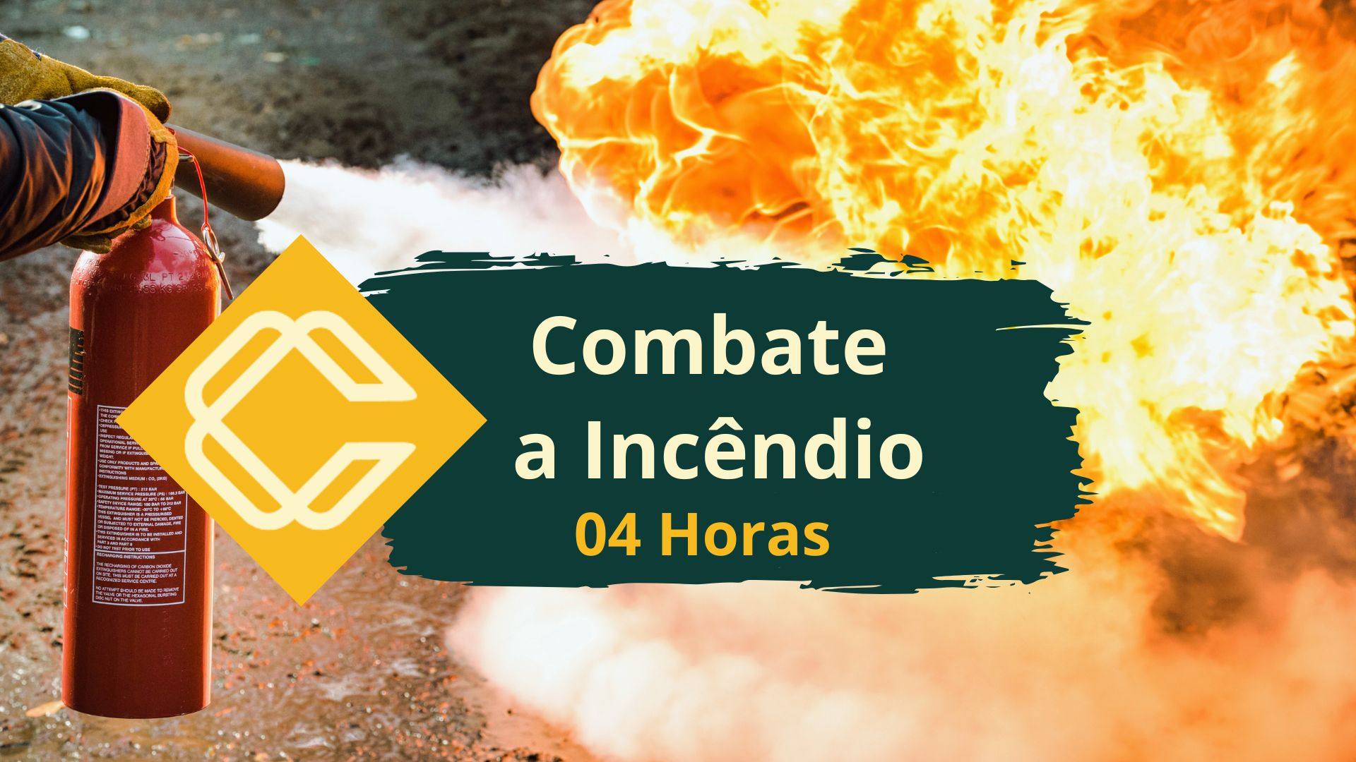 Combate a Incêndio – 04 Horas