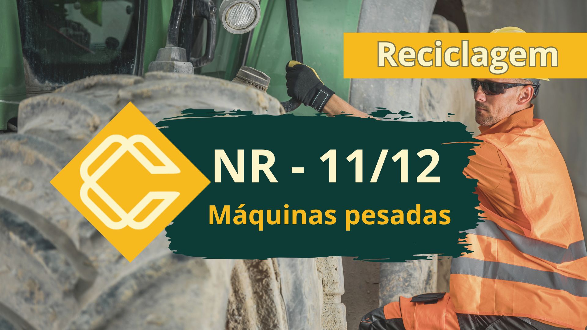 NR 11/12 – Segurança na Operação de Bobcat, Retro Escavadeira, Escavadeira Hidráulica e Pá Carregadeira – Teórico – Reciclagem