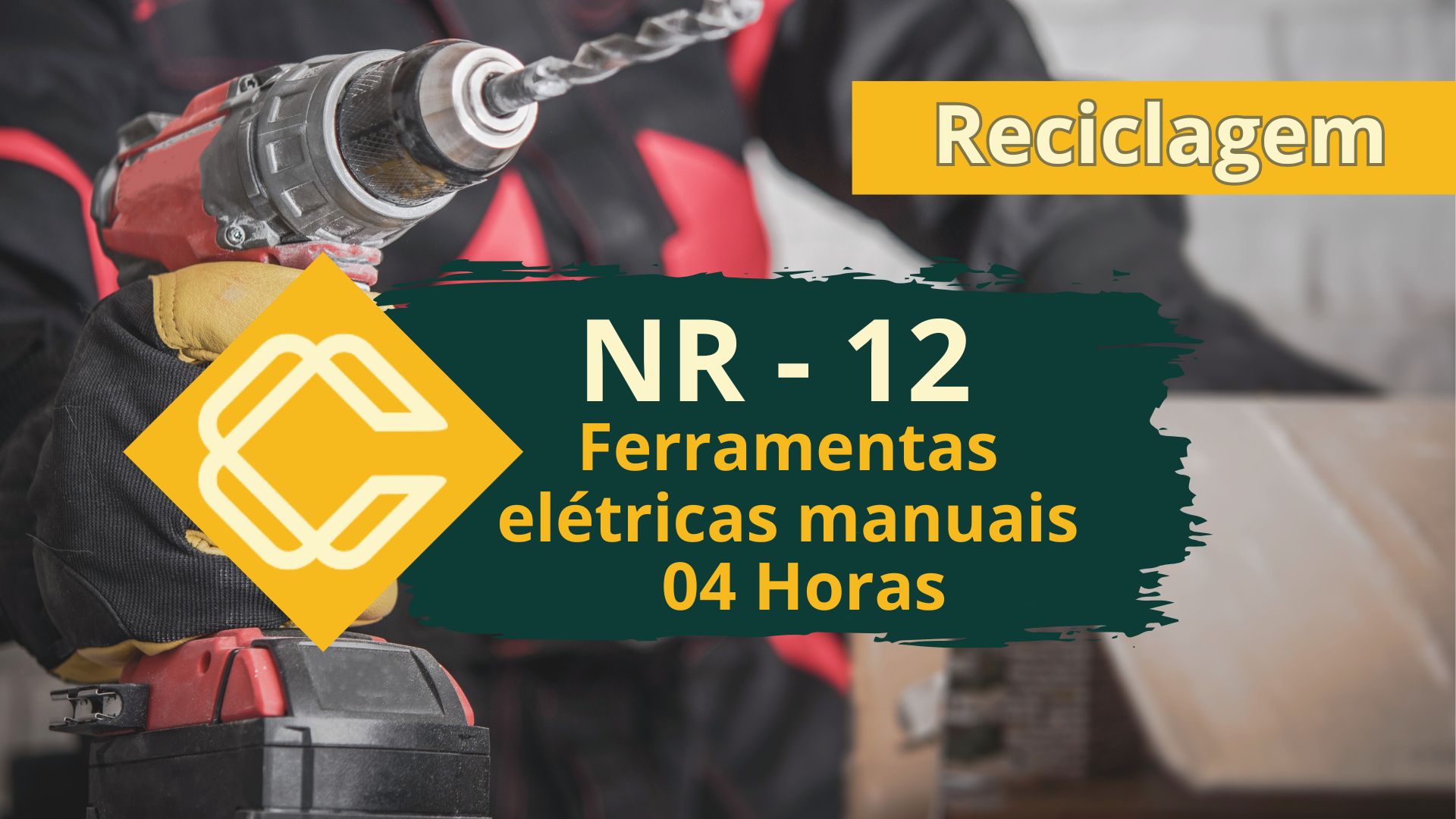 NR 12 – Máquinas e Equipamentos – Ferramentas Elétricas e Manuais Reciclagem