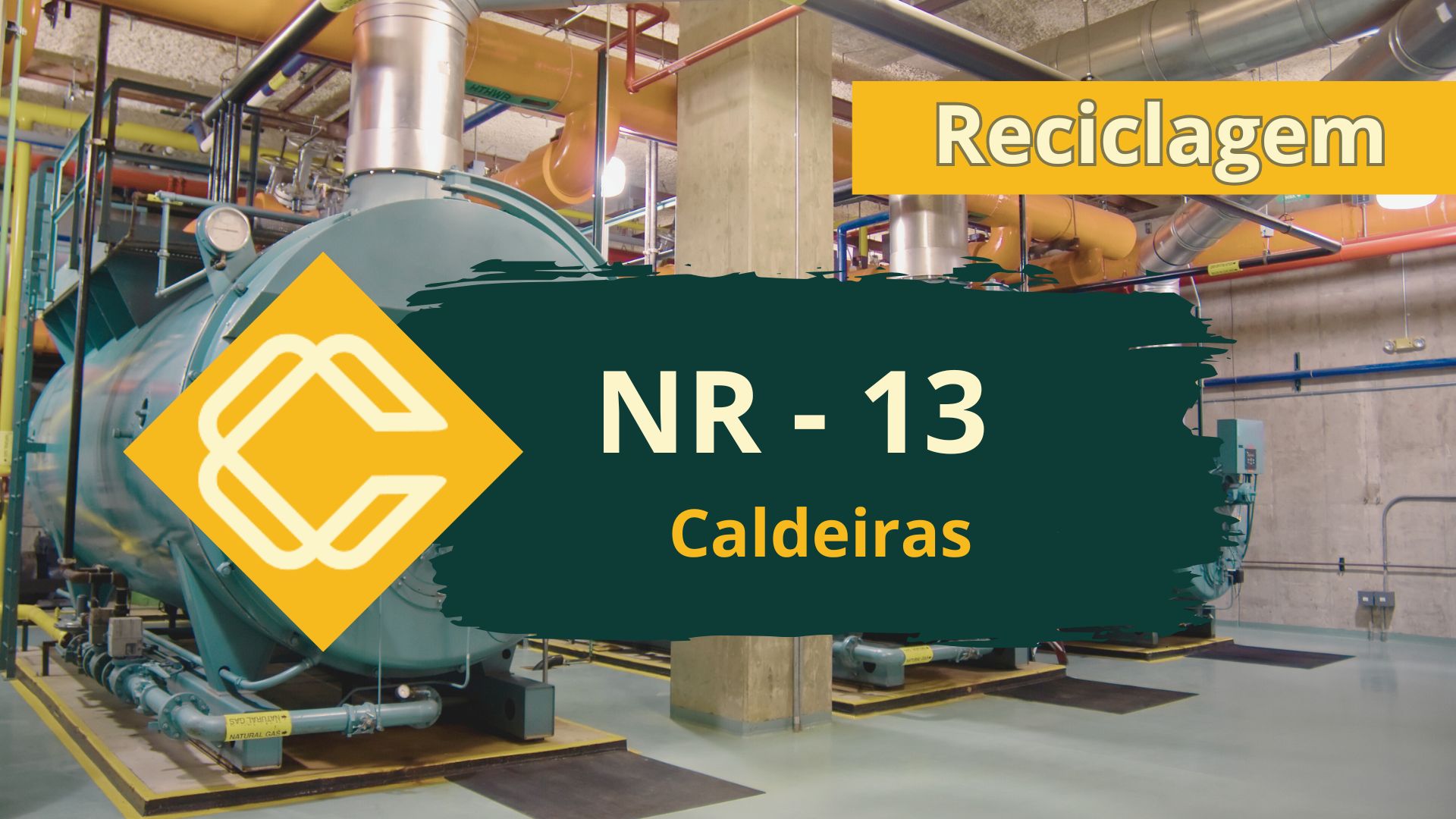 NR 13 – Treinamento de Segurança na Operação de Caldeiras – Reciclagem
