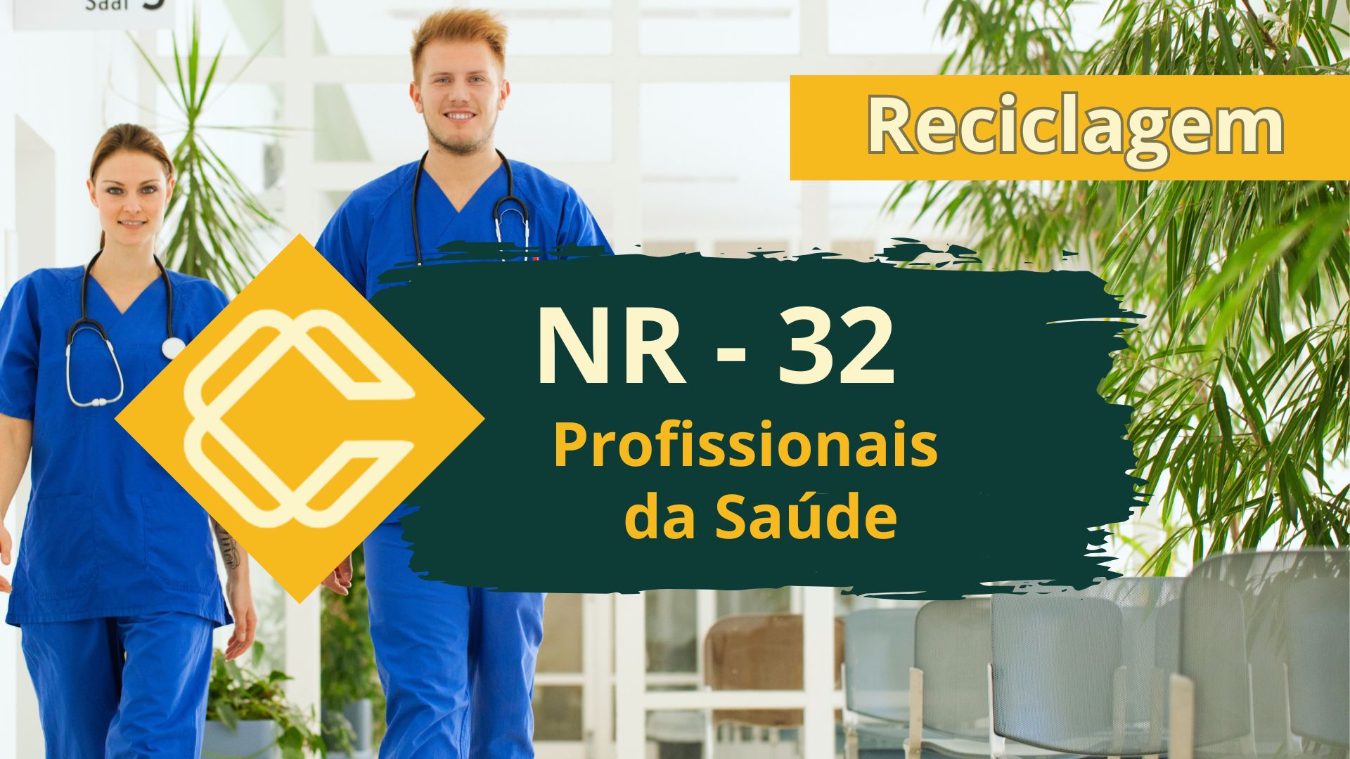 NR 32 – Treinamento de Capacitação para Profissional de Saúde – Reciclagem