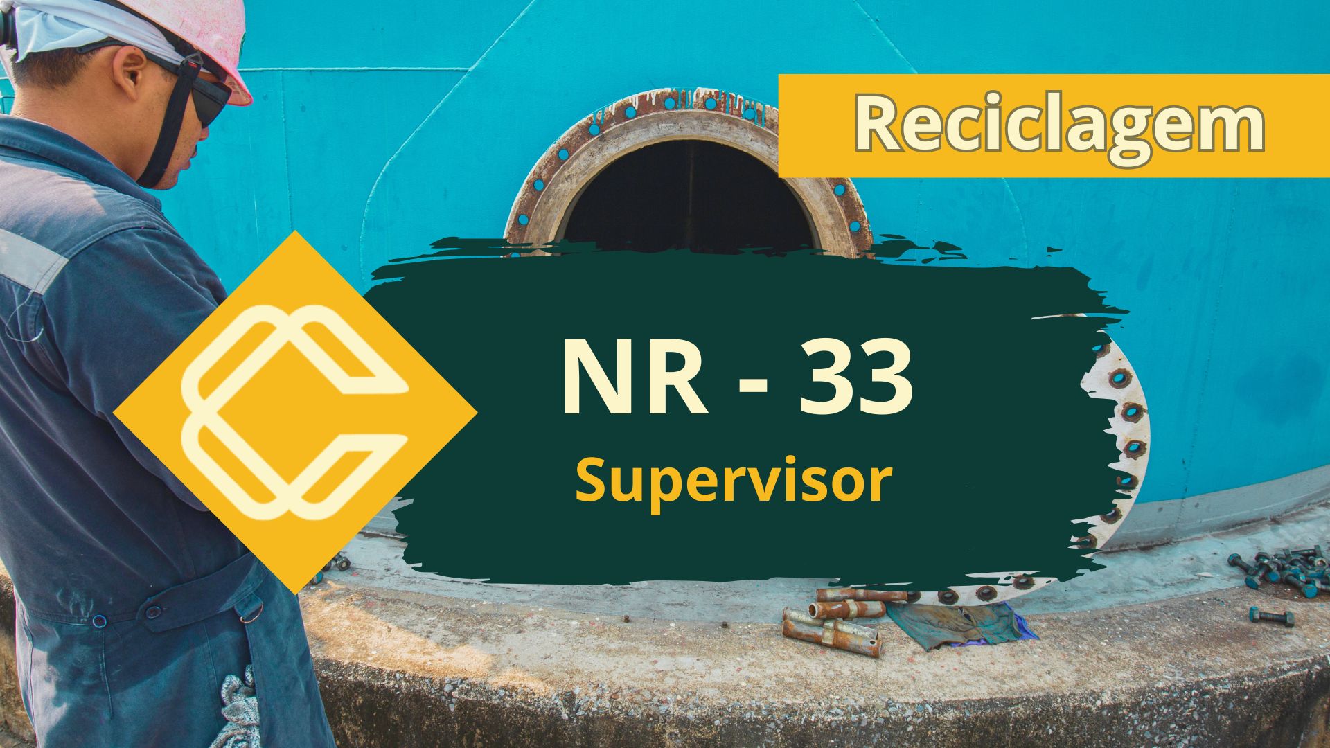 NR 33 – Supervisor de Entrada – Reciclagem – Teórico