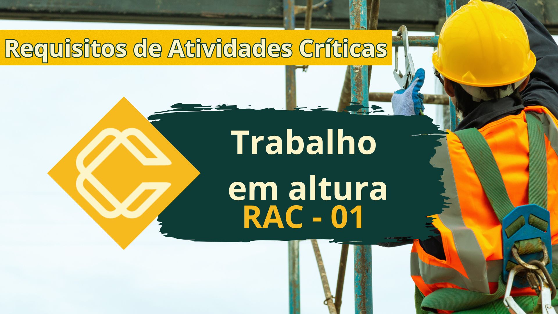 RAC 01 – Trabalhos em Altura