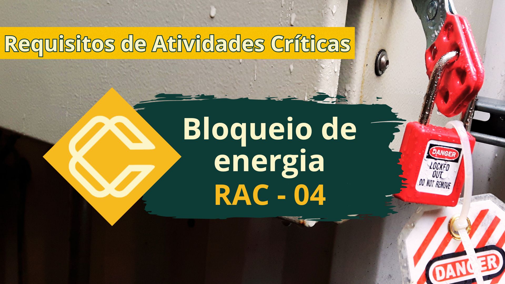 RAC 04 – Bloqueio, Identificação E Zero Energia
