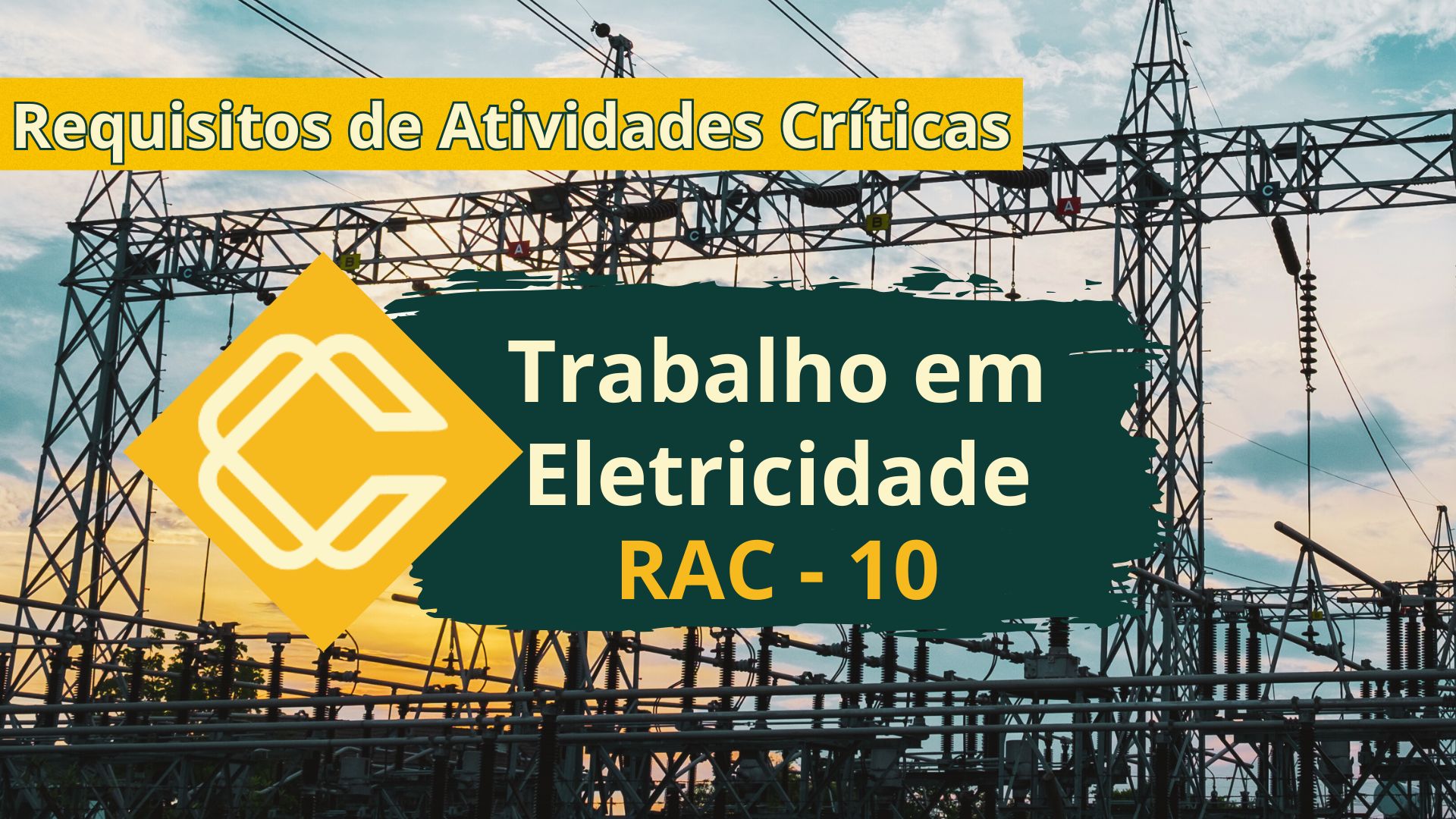RAC 10 – Trabalhos Em Eletricidade